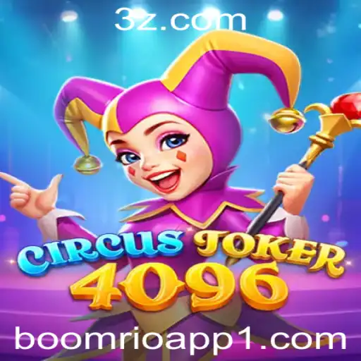 Descubra o Fascinante Mundo do Jogo CircusJoker4096