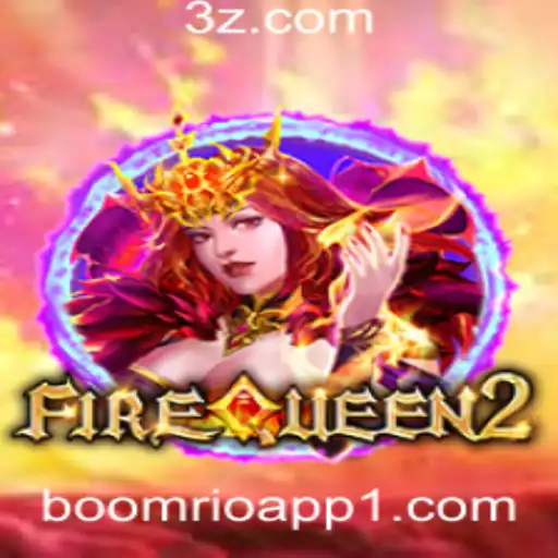 Explorando o Universo de FireQueen2 no Boomrio App